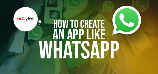 How to Create a Messaging App Like WhatsApp?