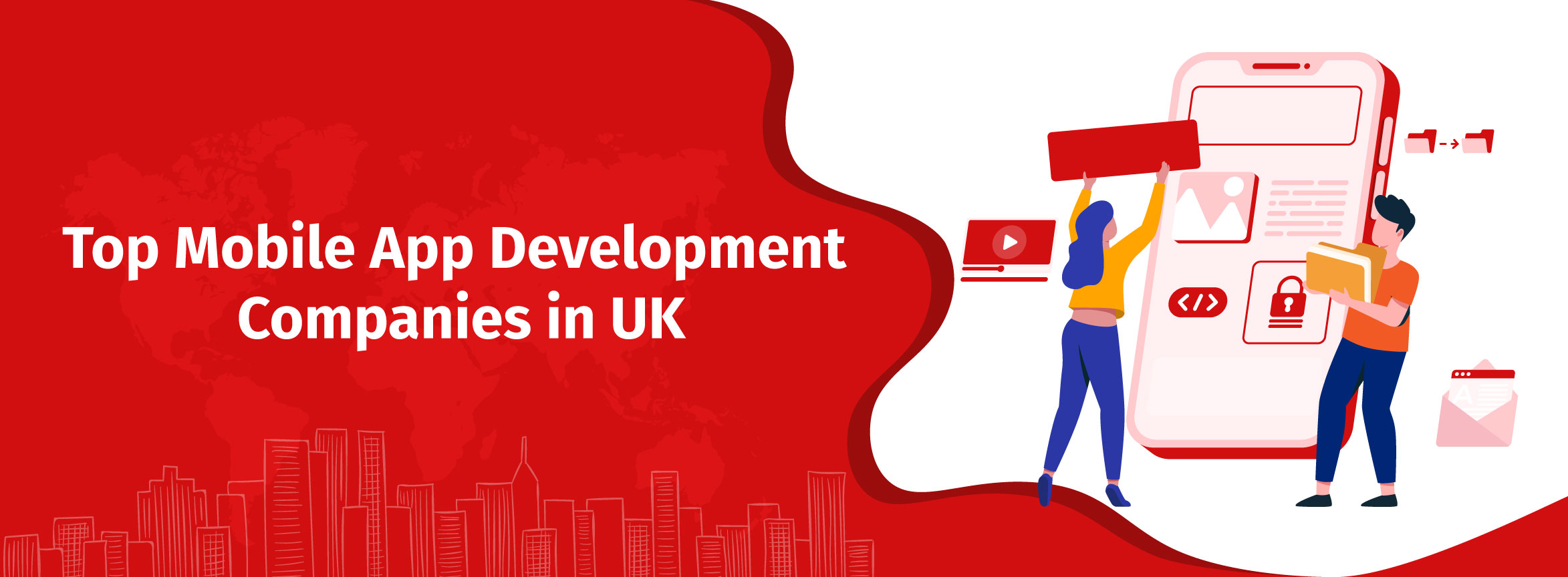 Top 100 Mobile App Development Companies in UK
